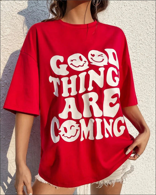 Good Things Are Coming graphic t-shirt for women red positive quote tee