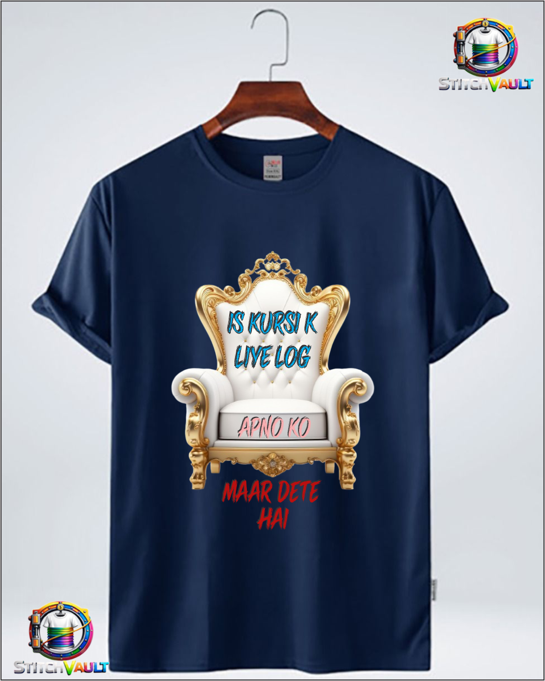 Is Kursi Ke Liye Log Apno Ko Maar Dete Hai Hindi quote graphic t-shirt with throne print on navy blue cotton fabric