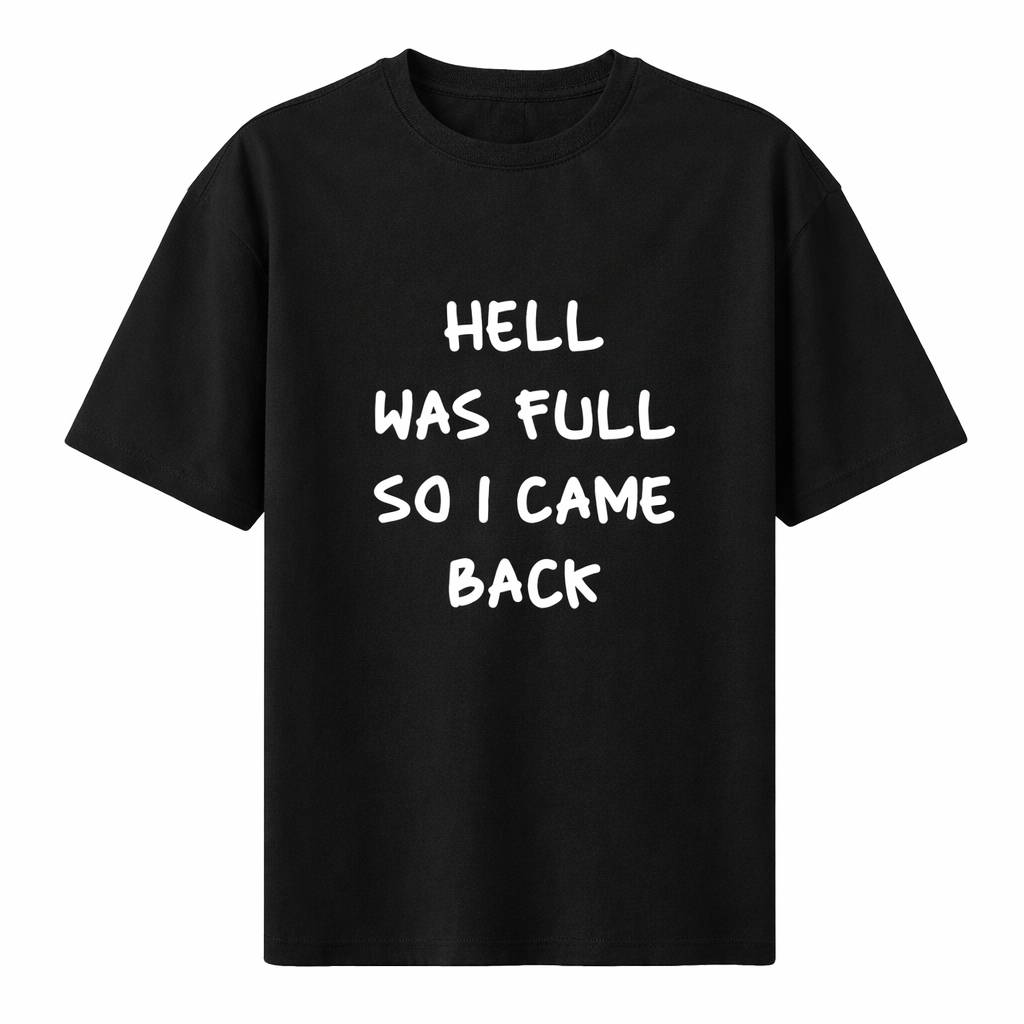Beige oversized t-shirt with hell was full so I came back text print