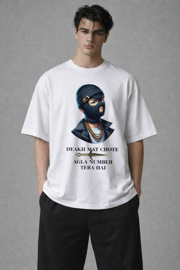 Deakh Mat Chote | Hindi Attitude T-Shirt Streetwear Tee