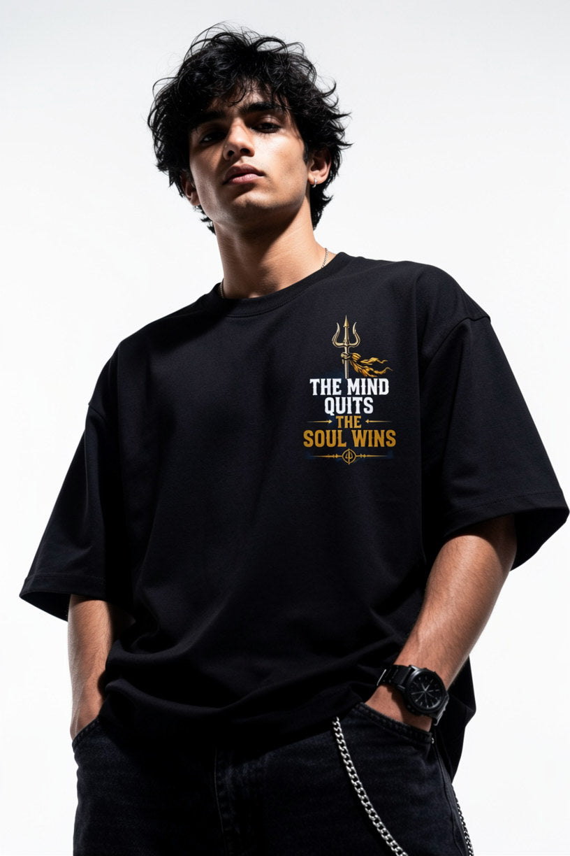 StitchVaults™ The Mind Quits The Soul Wins Oversized Graphic T-Shirt
